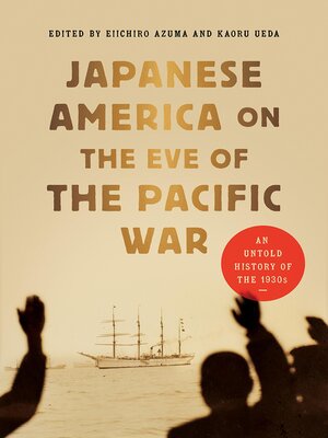 cover image of Japanese America on the Eve of the Pacific War